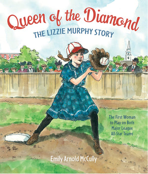 Queen of the Diamond: The Lizzie Murphy Story,New