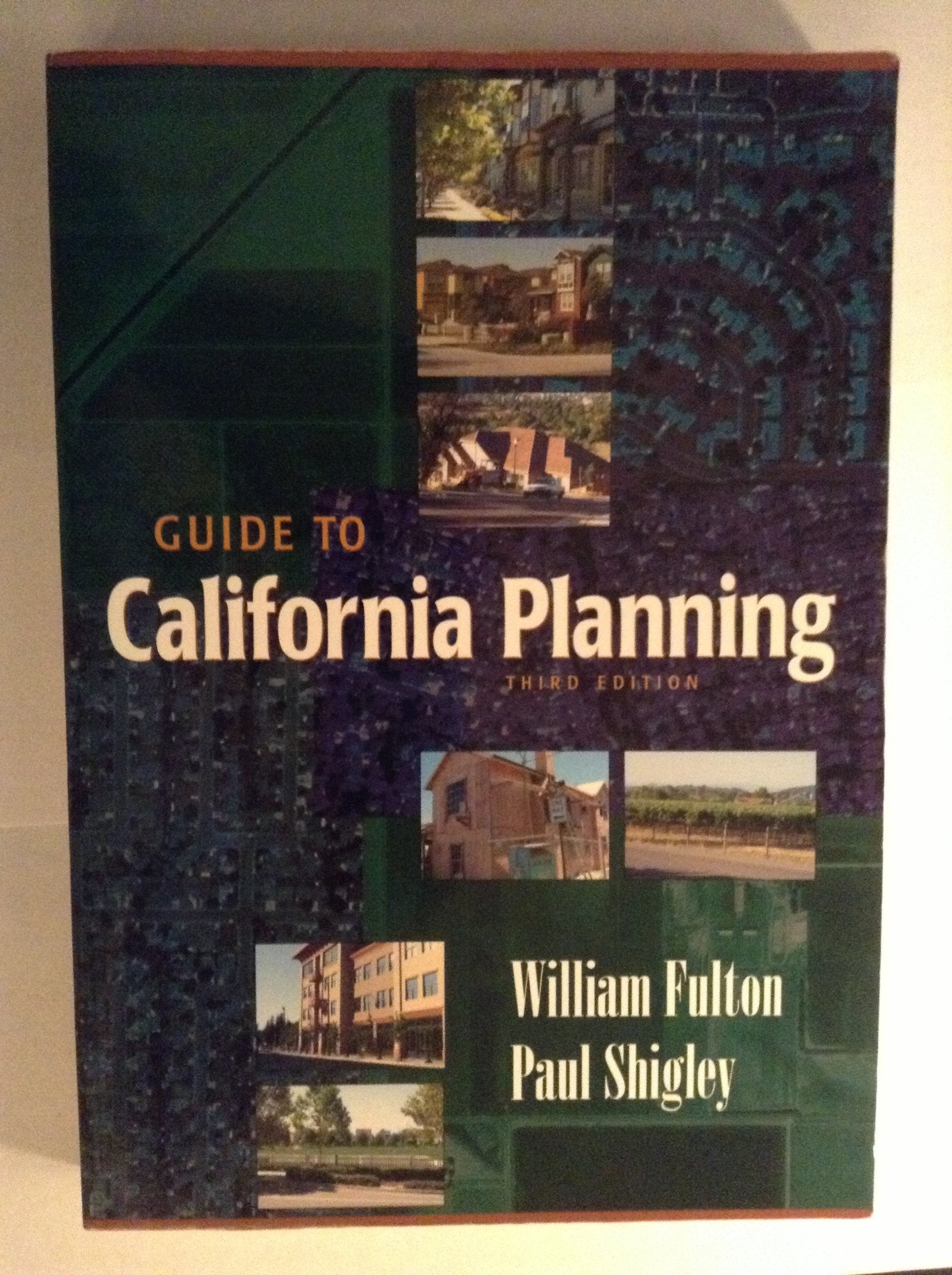 Guide to California Planning, 3rd Edition,Used