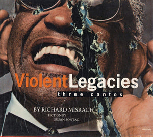 Richard Misrach: Violent Legacies (Three Cantos)