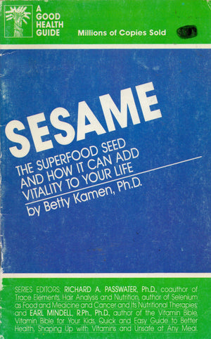 Sesame: The Superfood Seed And How It Can Add Vitality To Your Life,Used