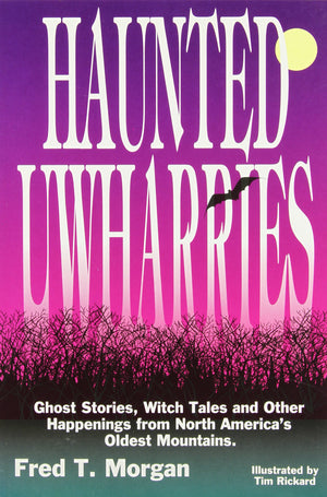 Haunted Uwharries,Used