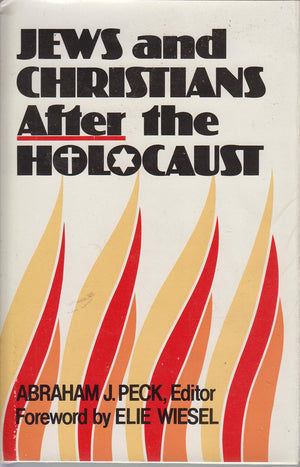 Jews And Christians After The Holocaust,New