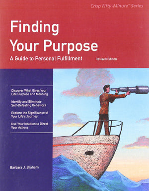 Finding Your Purpose: A Guide to Personal Fulfillment,Used