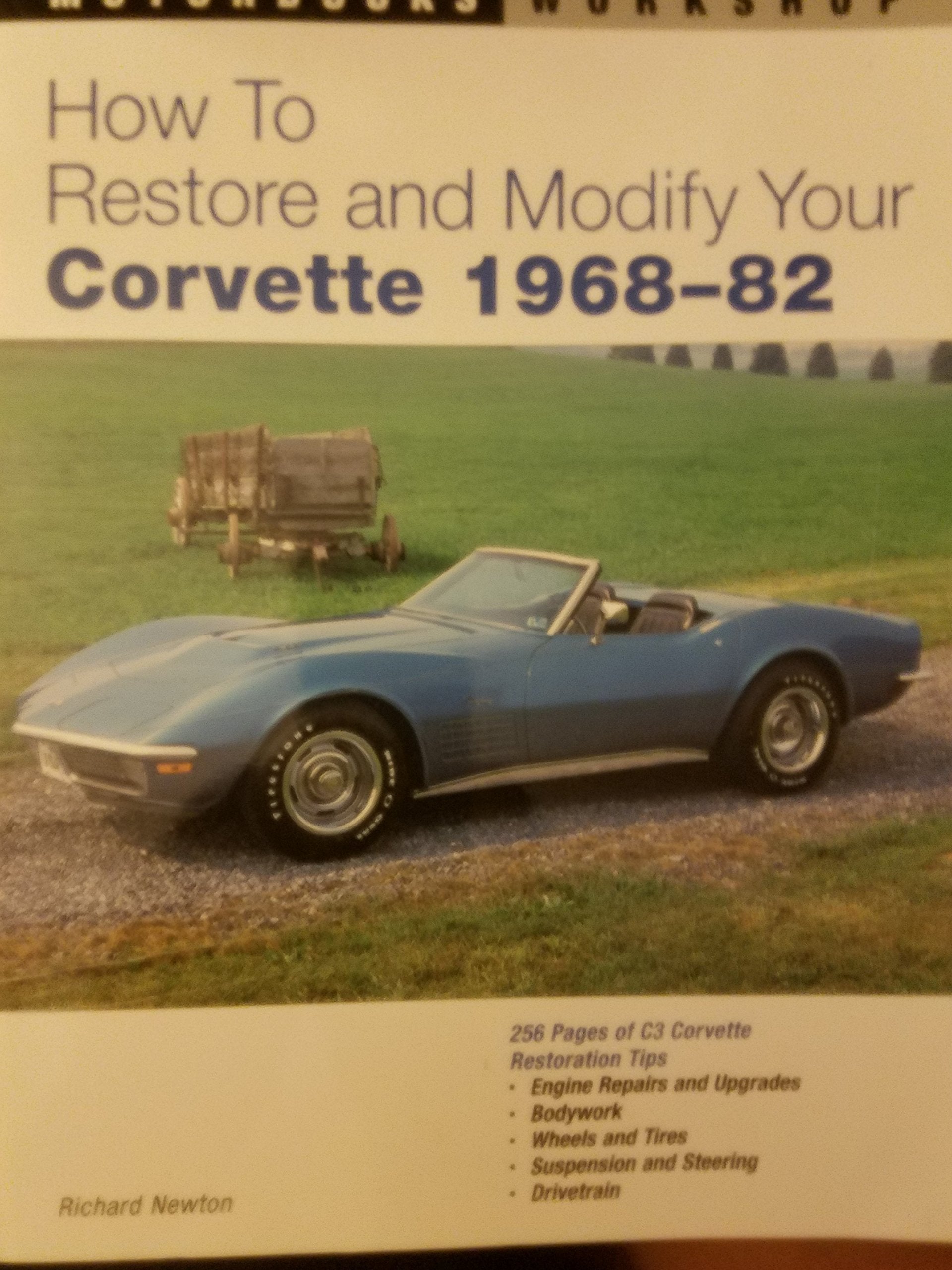 How to Restore and Modify Your Corvette 19681982,New