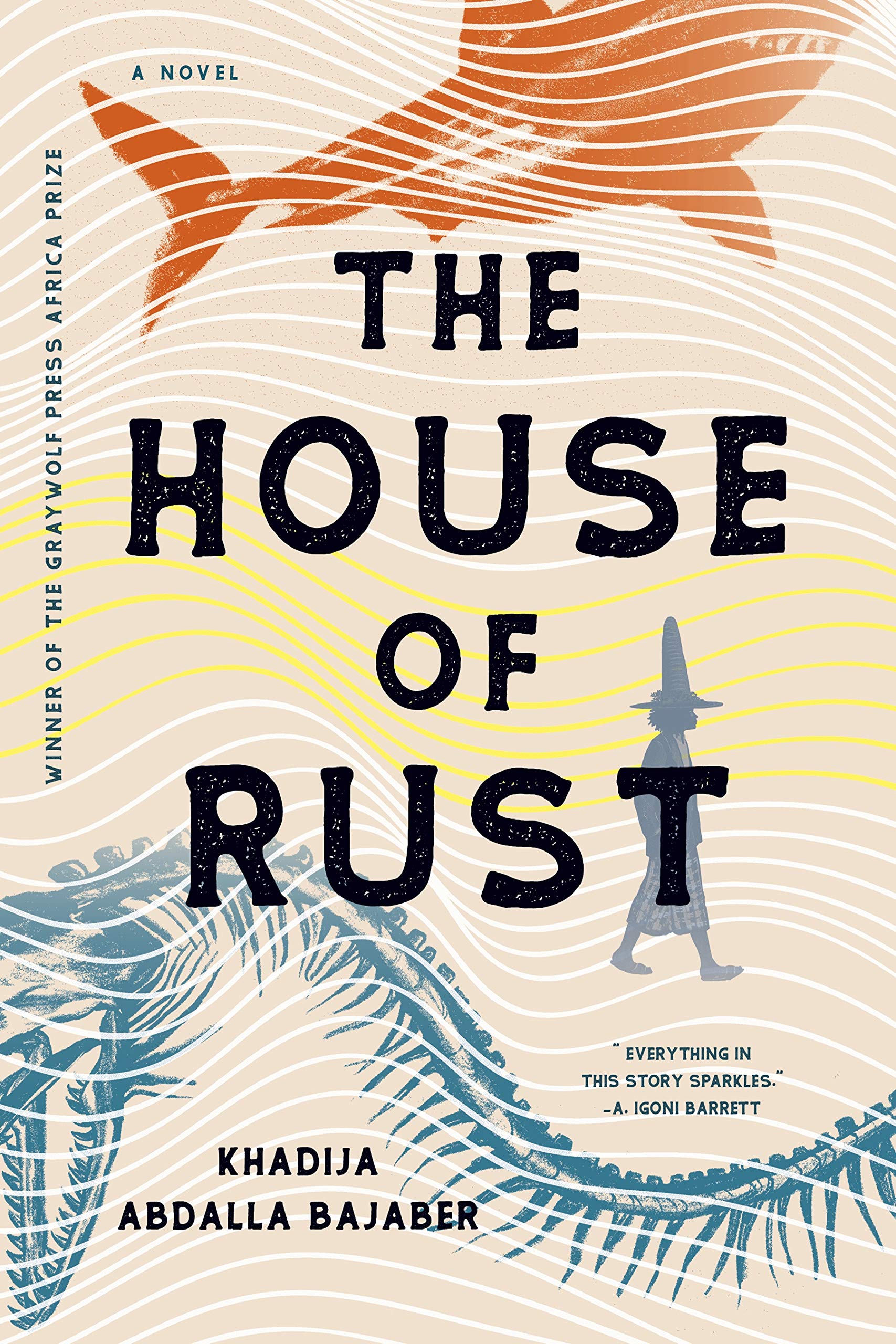 The House Of Rust: A Novel,Used