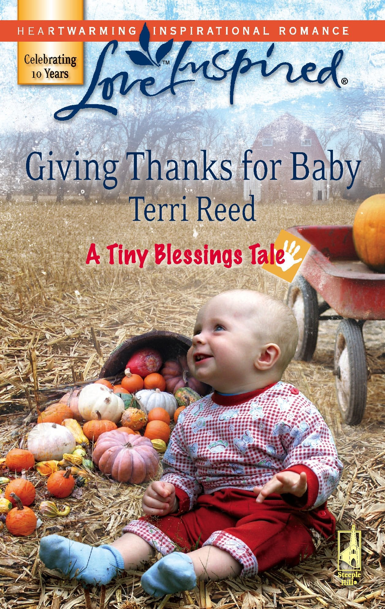 Giving Thanks for Baby (A Tiny Blessings Tale #5) (Love Inspired #420),Used