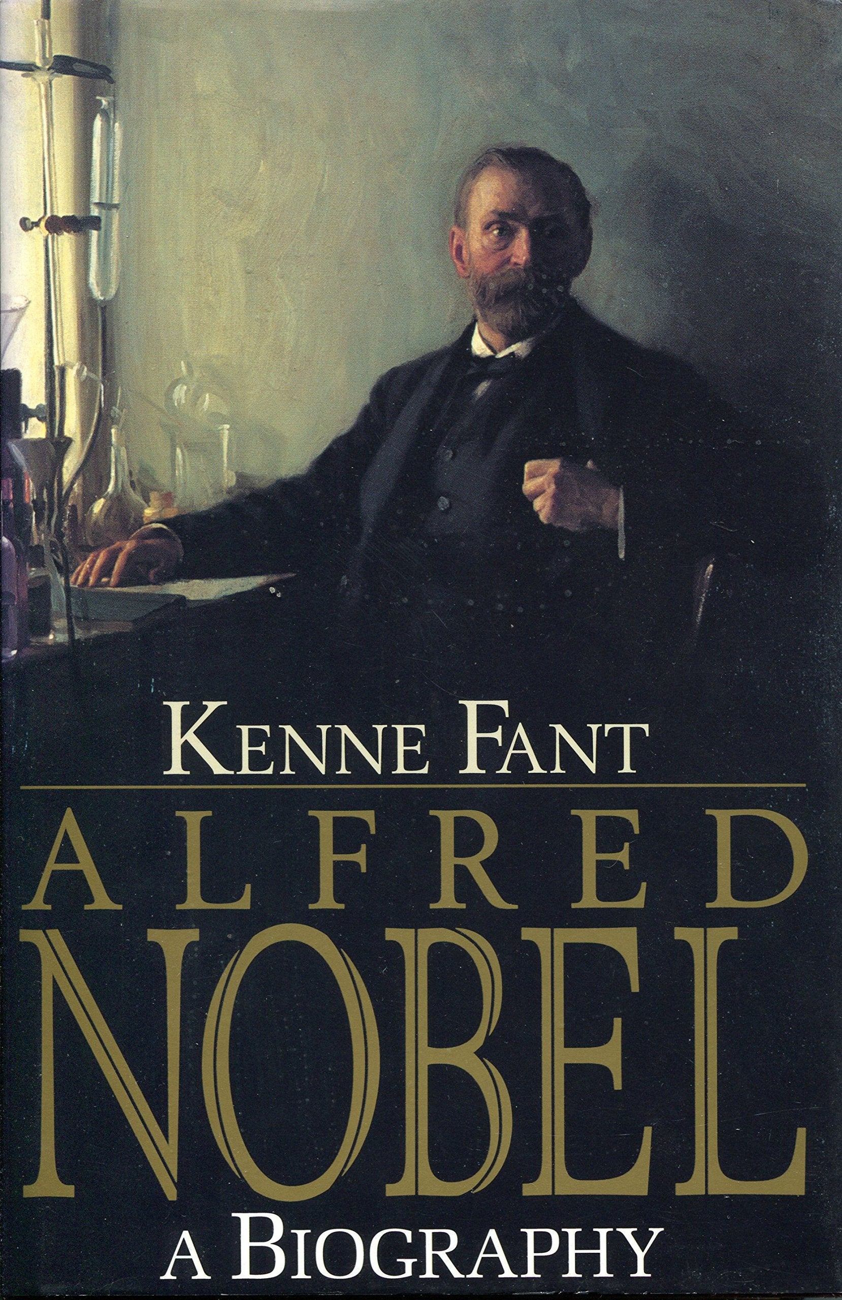 Alfred Nobel: A Biography
