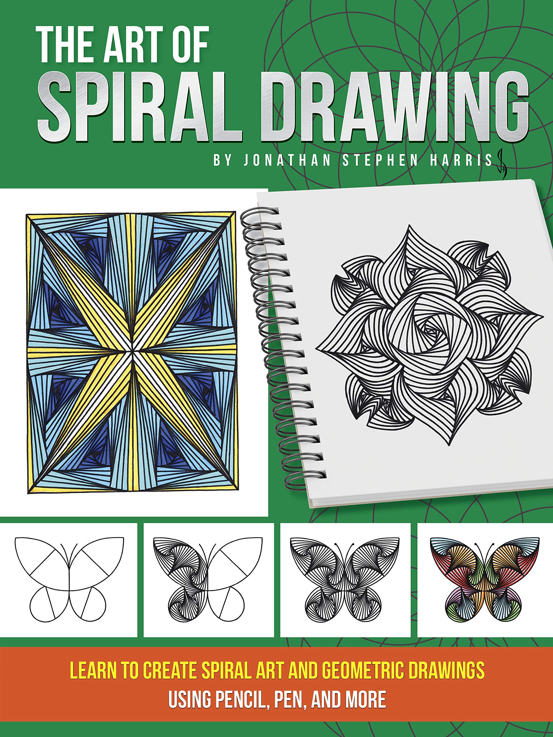 The Art of Spiral Drawing: Learn to create spiral art and geometric drawings using pencil, pen, and more,Used