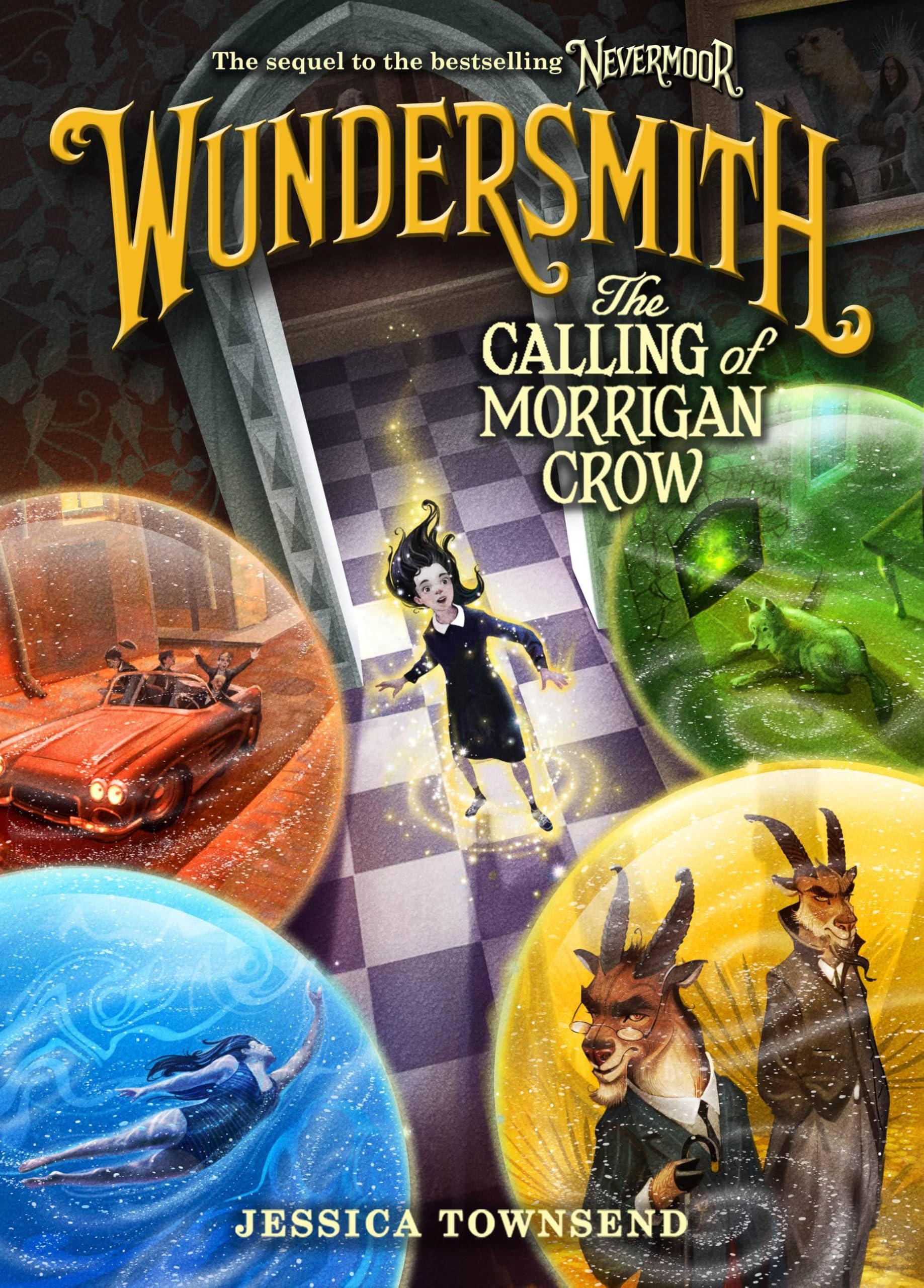 Wundersmith: The Calling of Morrigan Crow (Nevermoor, 2),New