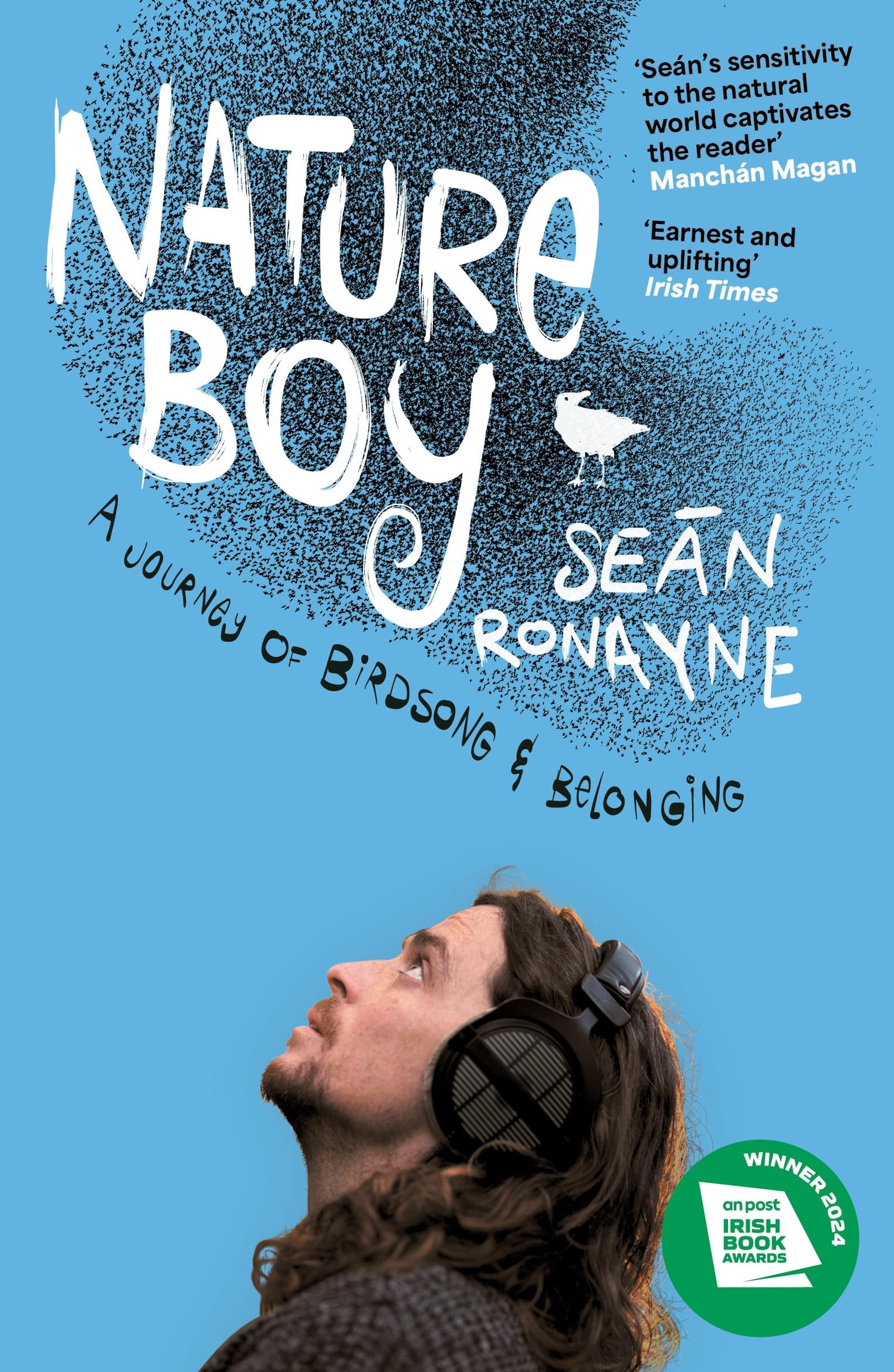 Nature Boy: A Journey Of Birdsong And Belonging
