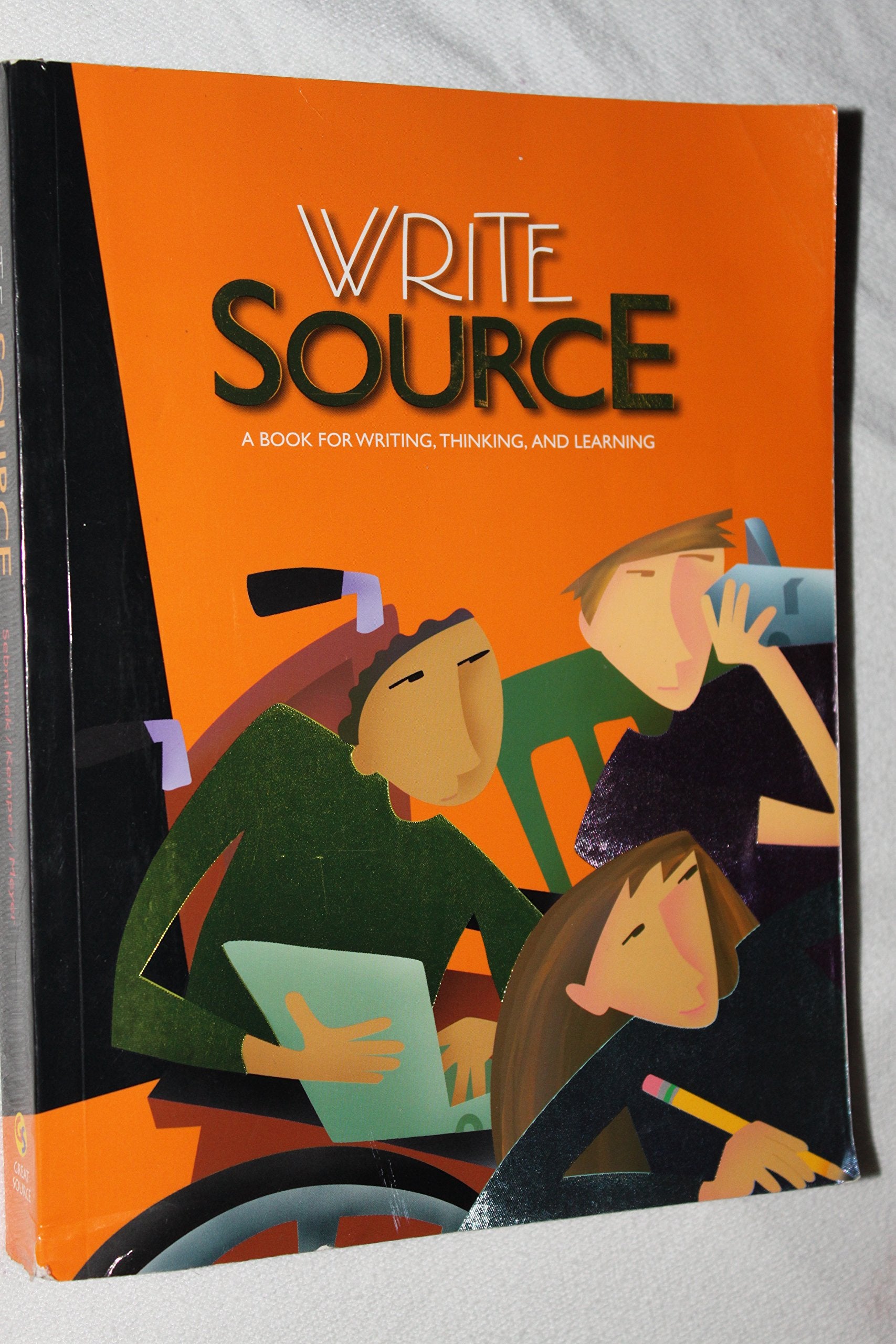 Great Source Write Source: Student Edition Softcover Grade 11 2006,New
