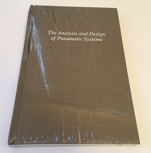 The Analysis and Design of Pneumatic Systems,Used