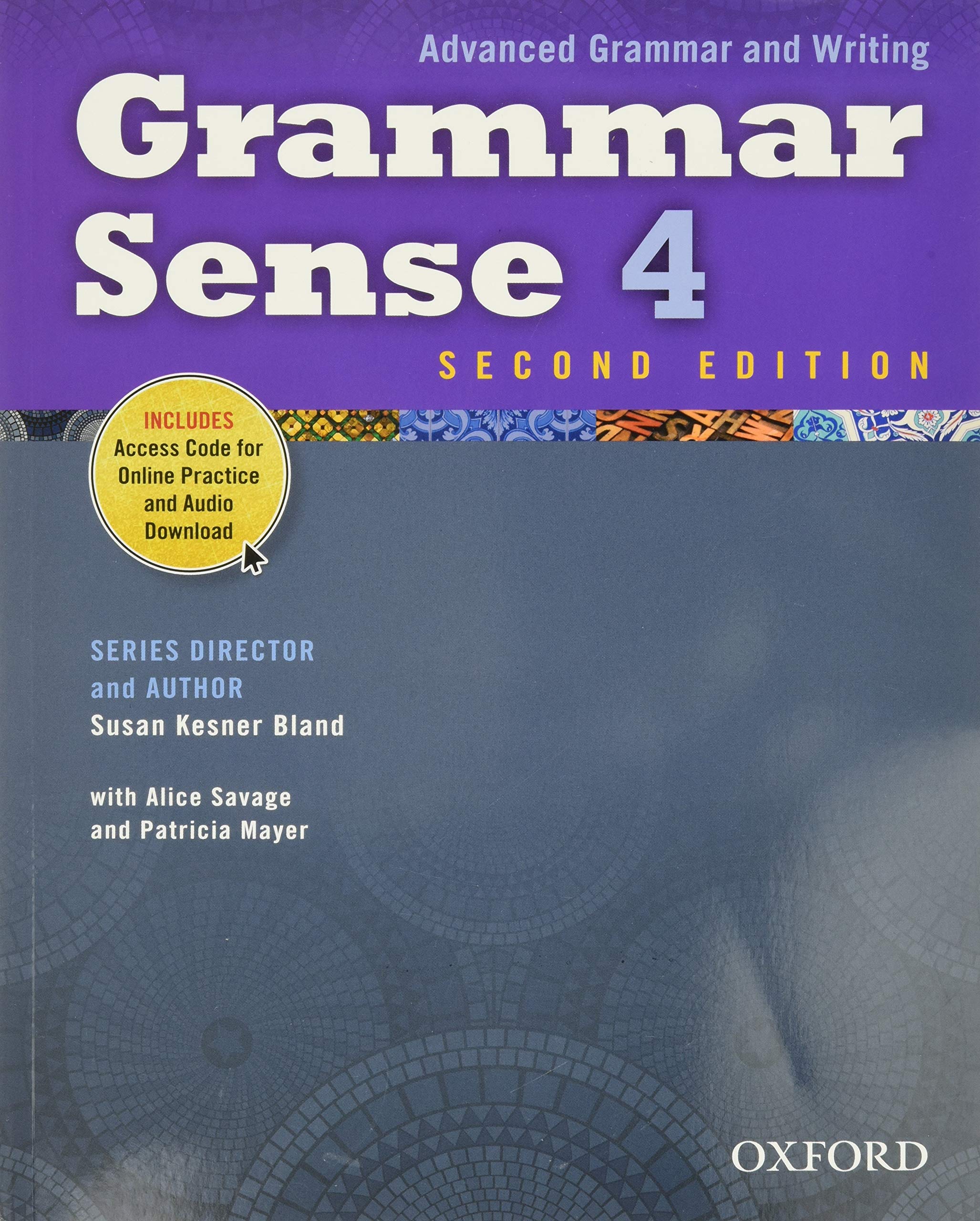 Grammar Sense 4 Student Book with Online Practice Access Code Card (Advanced Grammar and Writing),Used