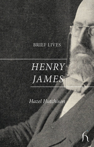 Brief Lives: Henry James,Used