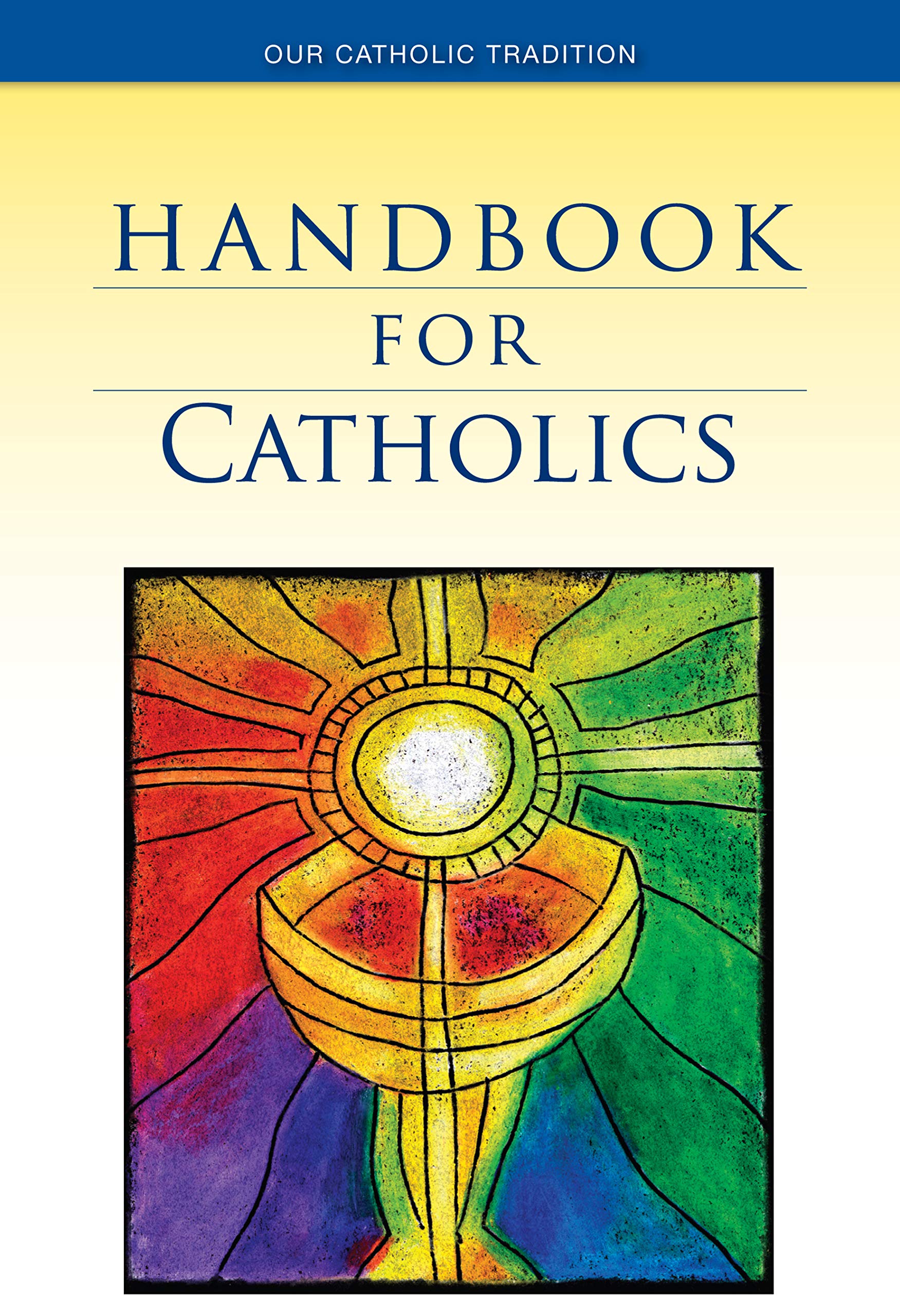 Handbook for Catholics,Used