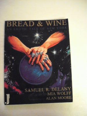 Bread & Wine: An Erotic Tale Of New York