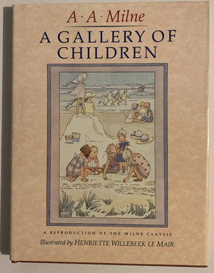 A Gallery of Children: A Reproduction of the Milne Classic,Used