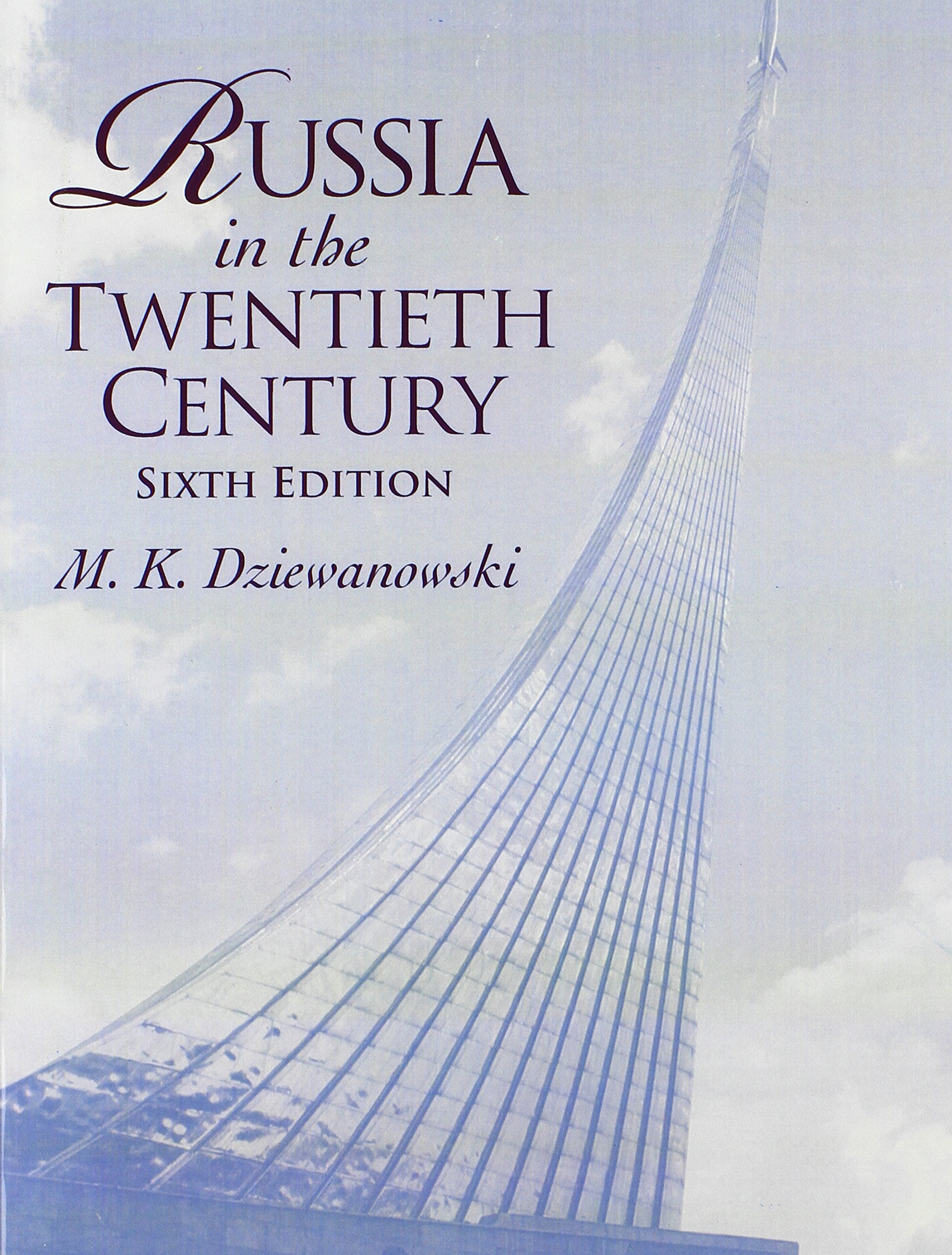 Russia in the Twentieth Century (6th Edition),Used