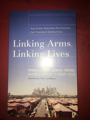 Linking Arms, Linking Lives: How Urbansuburban Partnerships Can Transform Communities,New