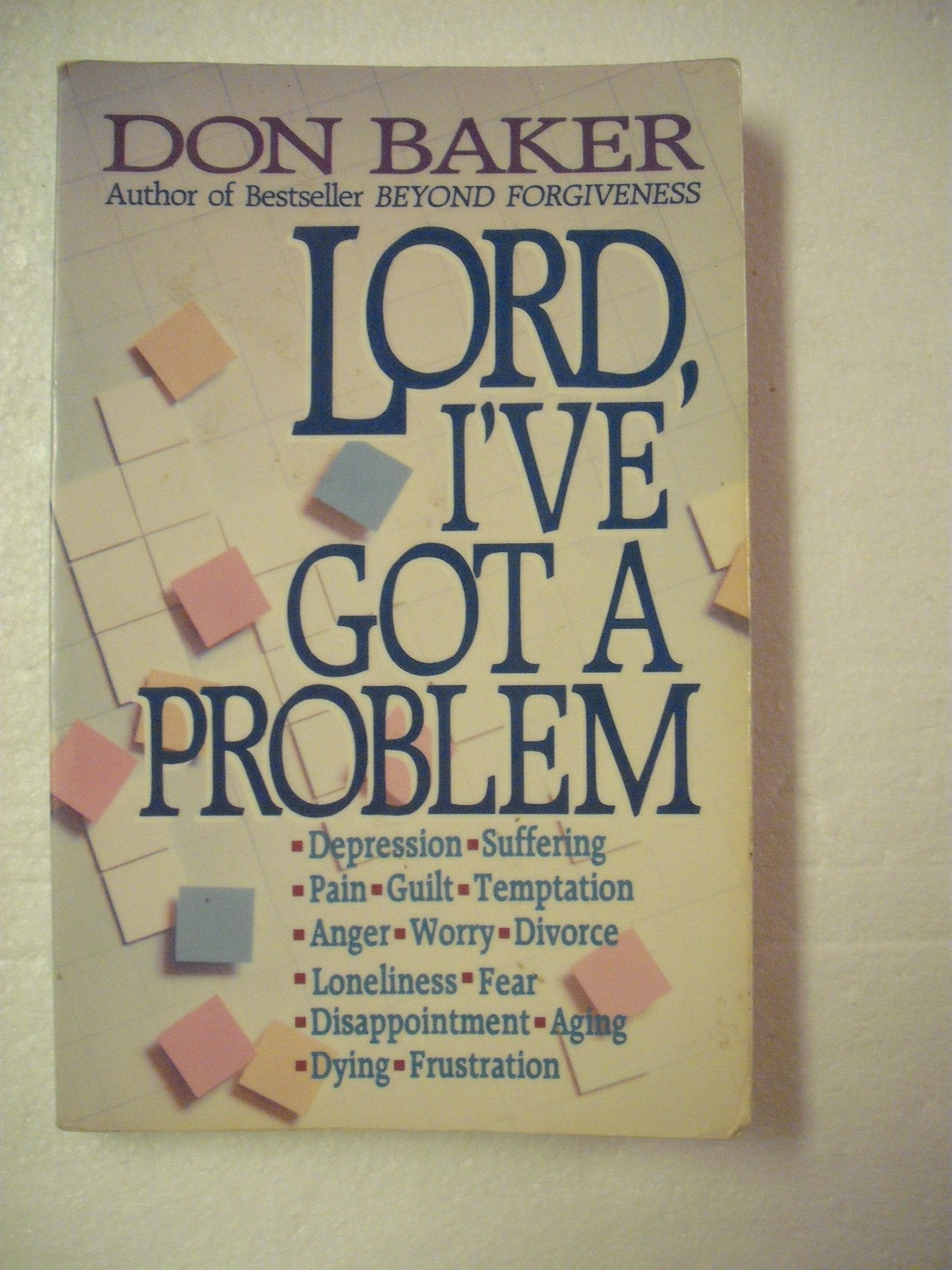 Lord I'Ve Got a Problem,New