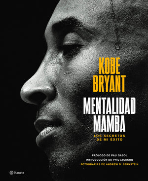 Mentalidad mamba / The Mamba Mentality: Los secretos de mi xito (Spanish Edition),Used