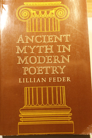 Ancient Myth in Modern Poetry,Used