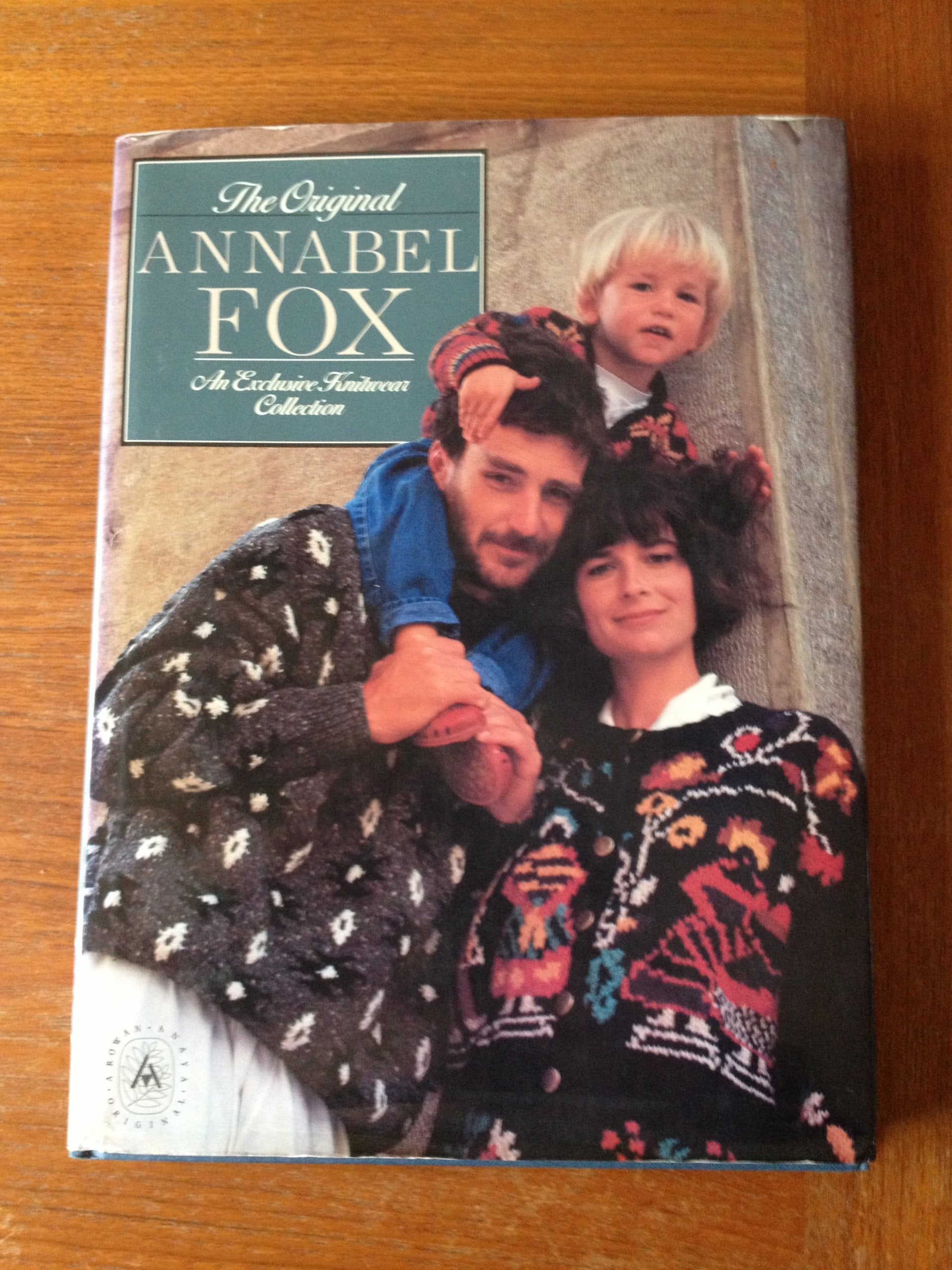 The original Annabel Fox: An exclusive knitwear collection,Used