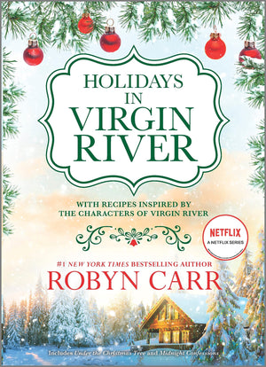 Holidays In Virgin River: A Festive Dualtale Of Christmas Surprises, New Year'S Revelations, And Heartfelt Romance In A Small T,Used