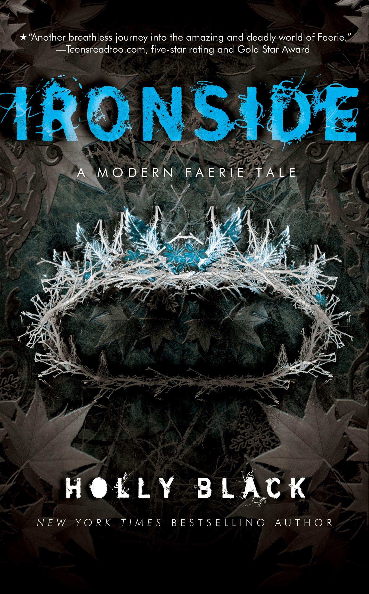 Ironside: A Modern Faerie Tale (The Modern Faerie Tales)