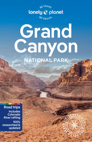 Lonely Planet Grand Canyon National Park (National Parks Guide),New