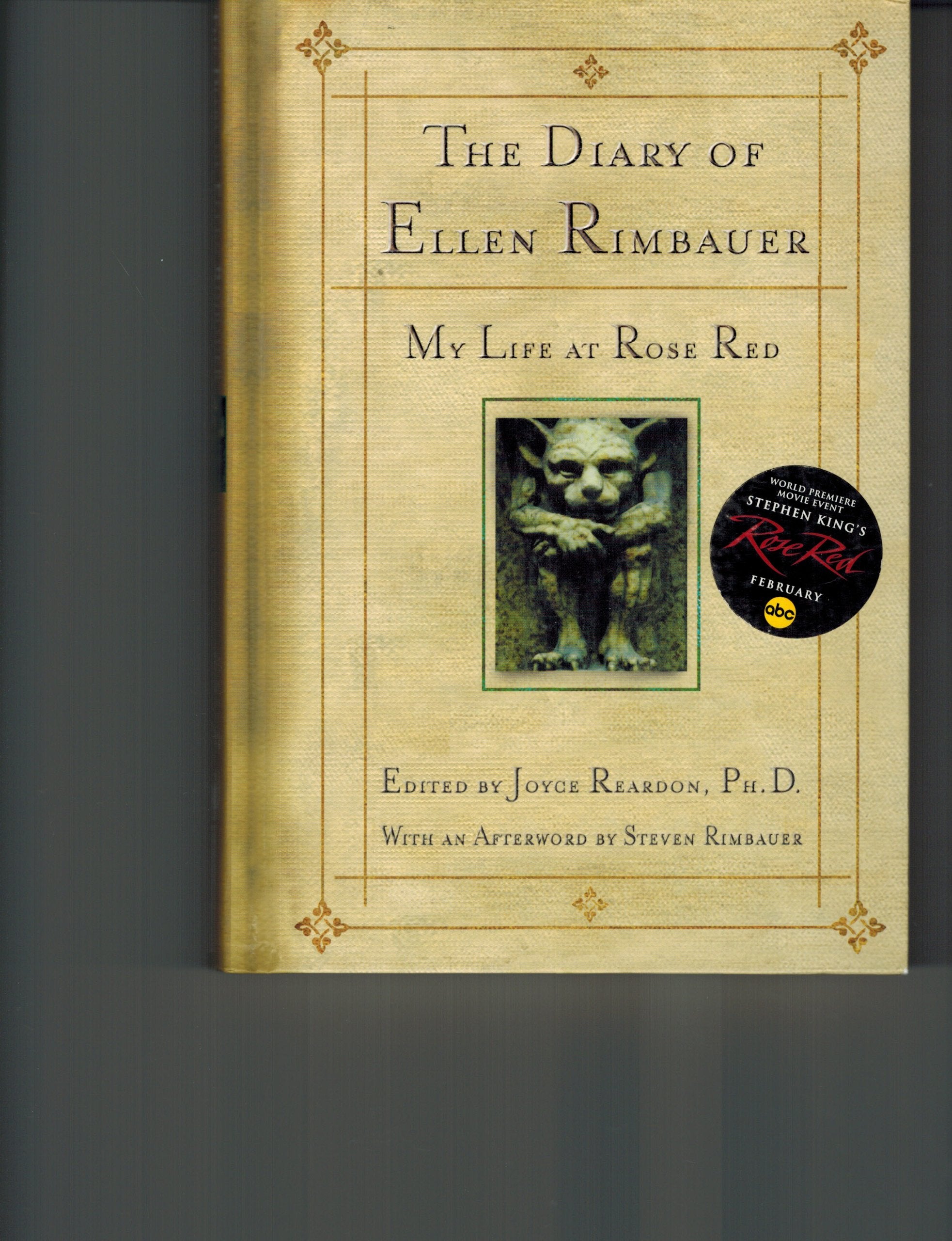 The Diary Of Ellen Rimbauer: My Life At Rose Red