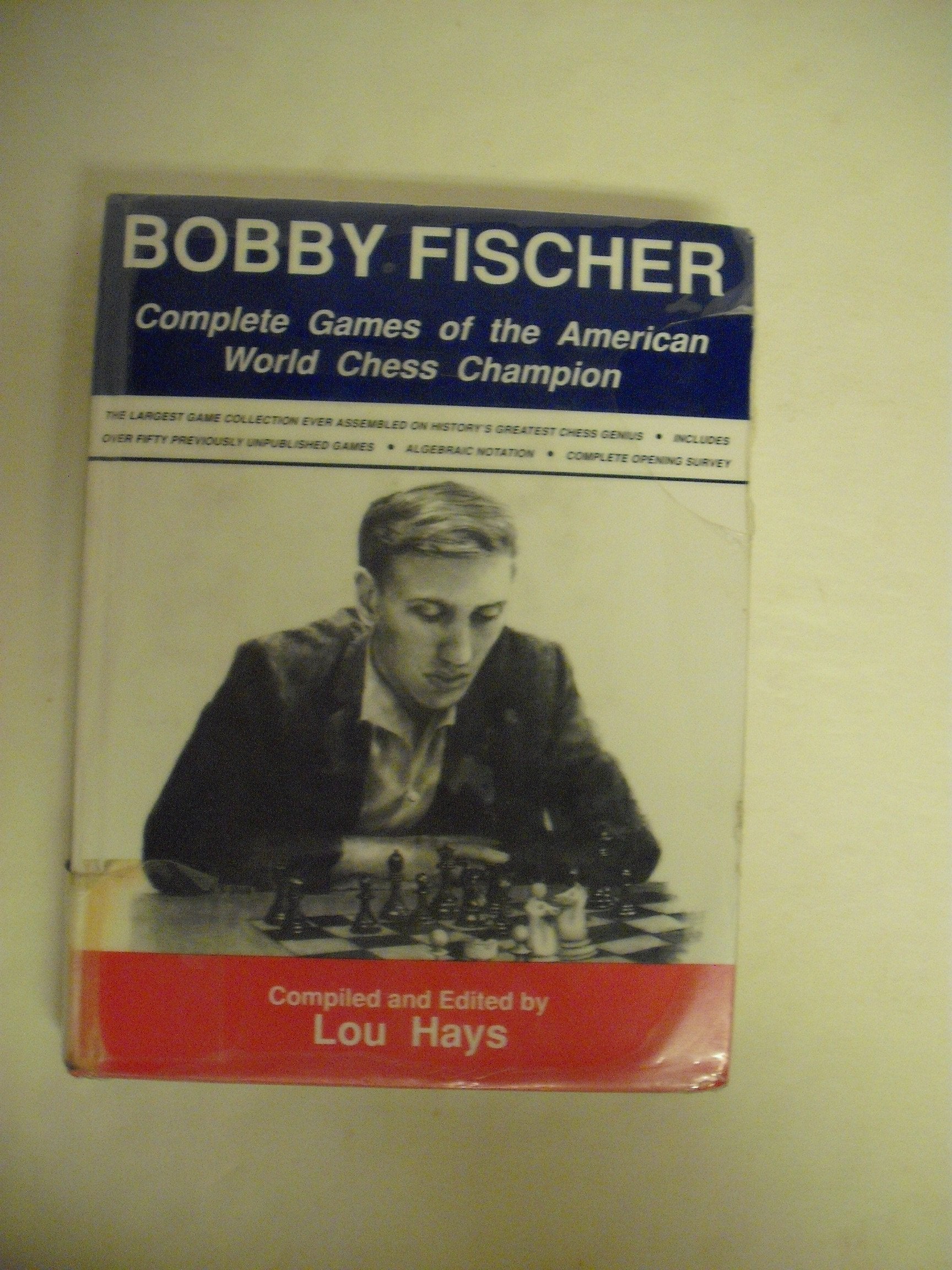 Bobby Fischer: Complete Games of the American World Chess Champion,Used