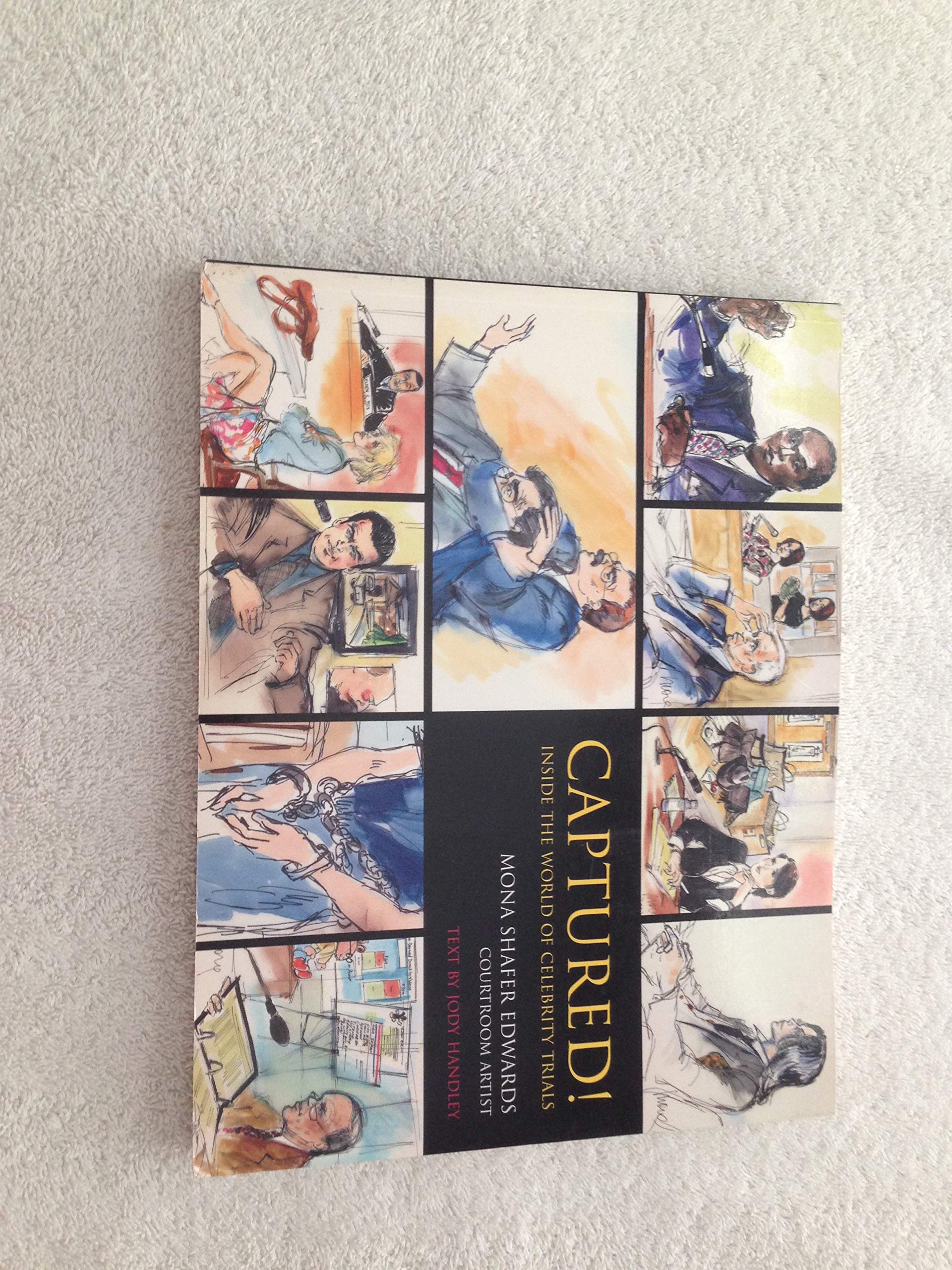 Captured!: Inside the World of Celebrity Trials,Used