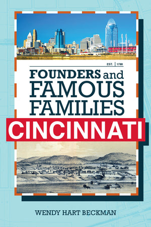 Founders and Famous Families of Cincinnati,Used