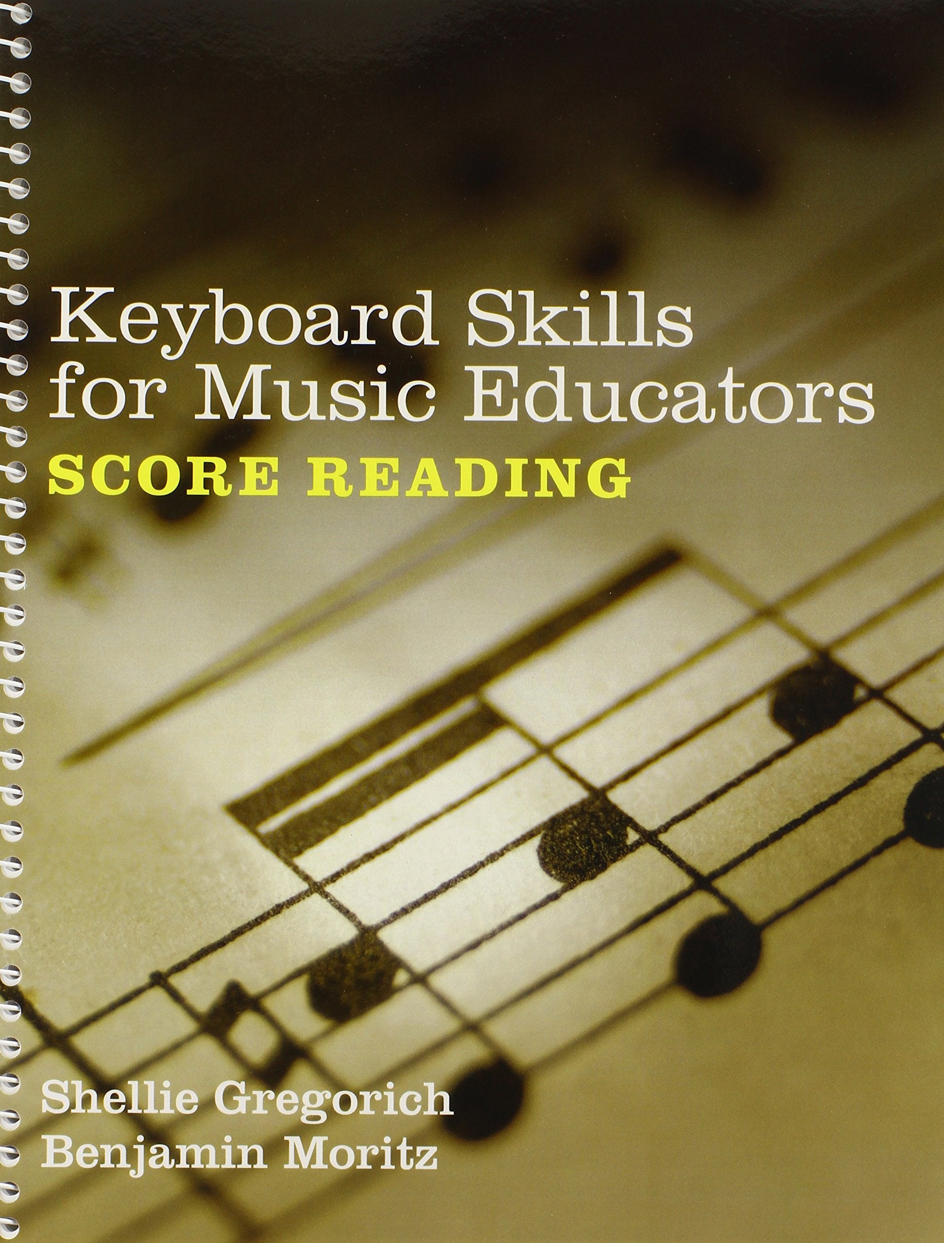 Keyboard Skills for Music Educators: Score Reading,Used