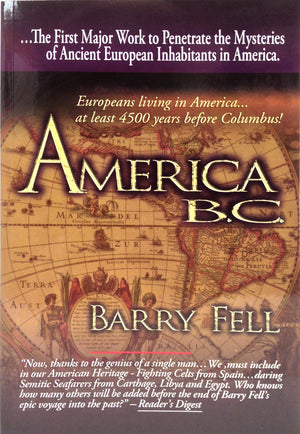 America B.C.: Ancient Settlers in the New World,Used
