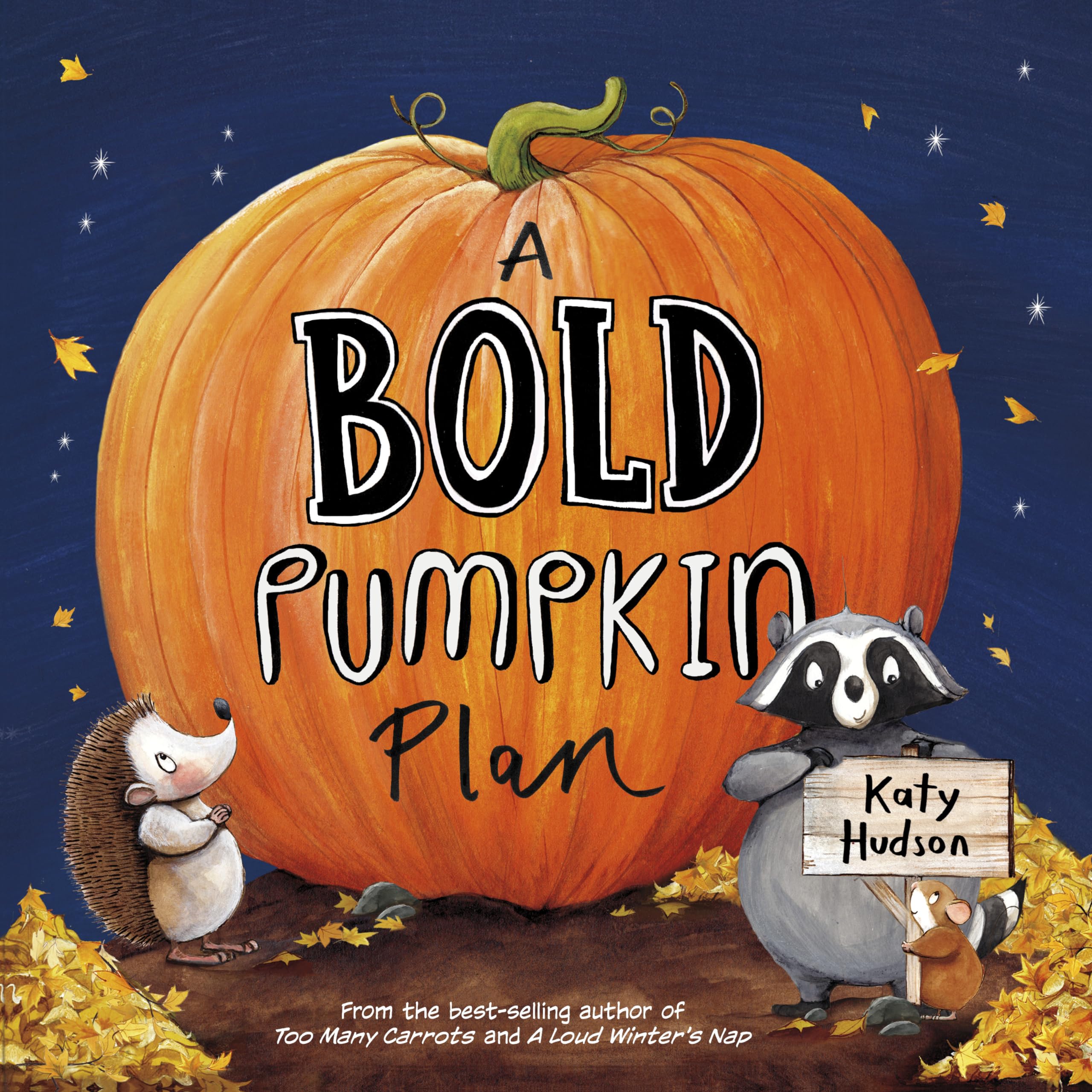 A Bold Pumpkin Plan,New