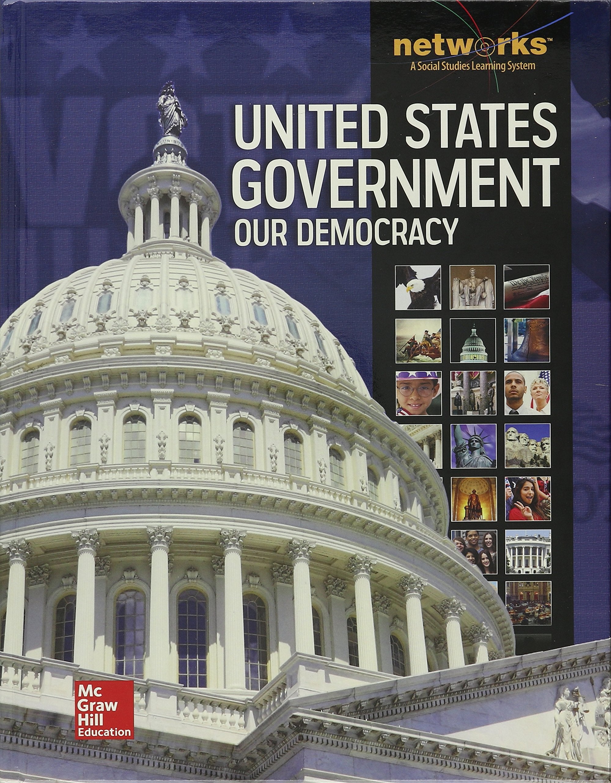 United States Government: Our Democracy, Student Edition (GOVERNMENT NETWORKS),New