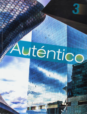Prentice Hall Autentico 2018 Student Edition Level 3 for Grades 6-12 - Engaging Spanish Language Learning Resource