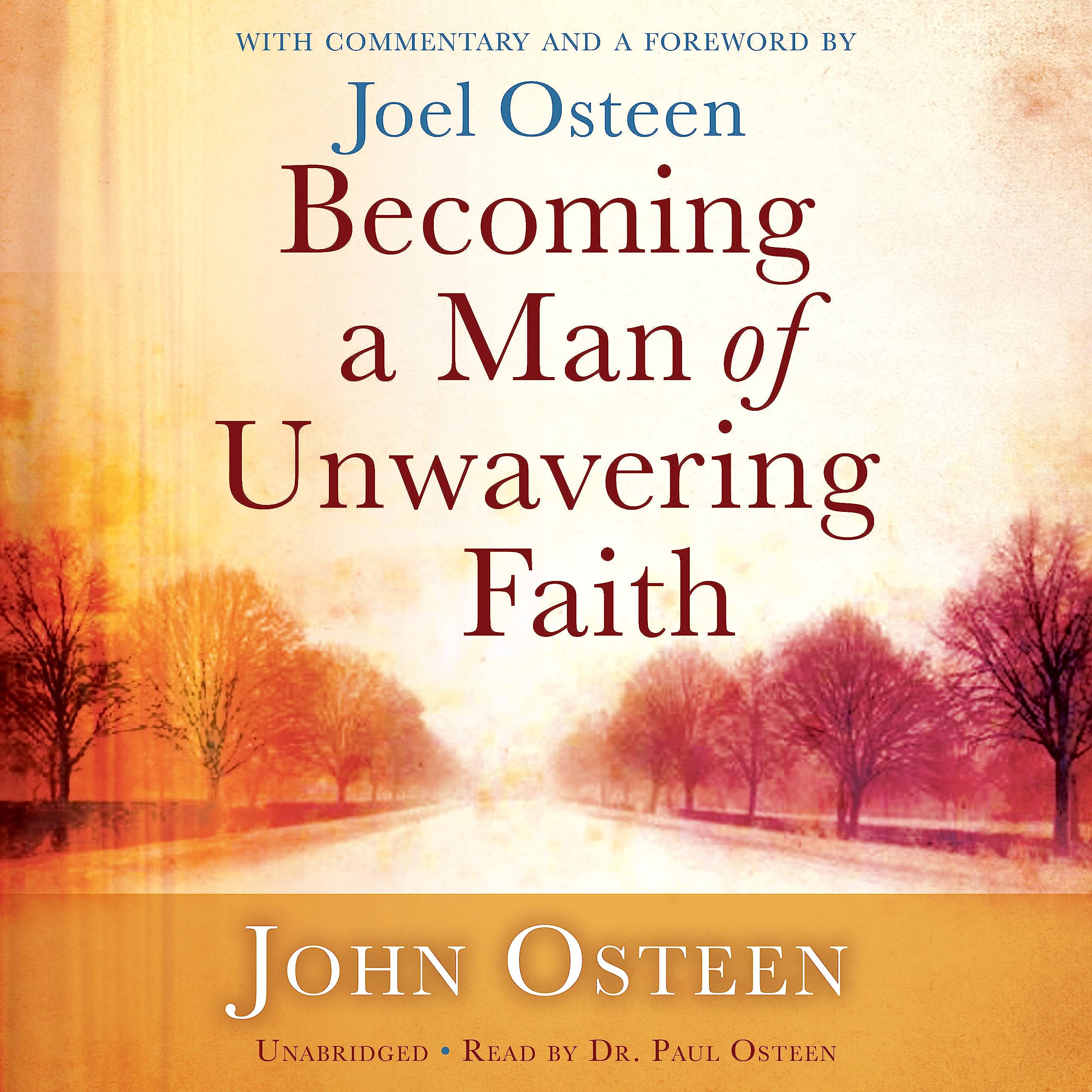 Becoming a Man of Unwavering Faith,Used