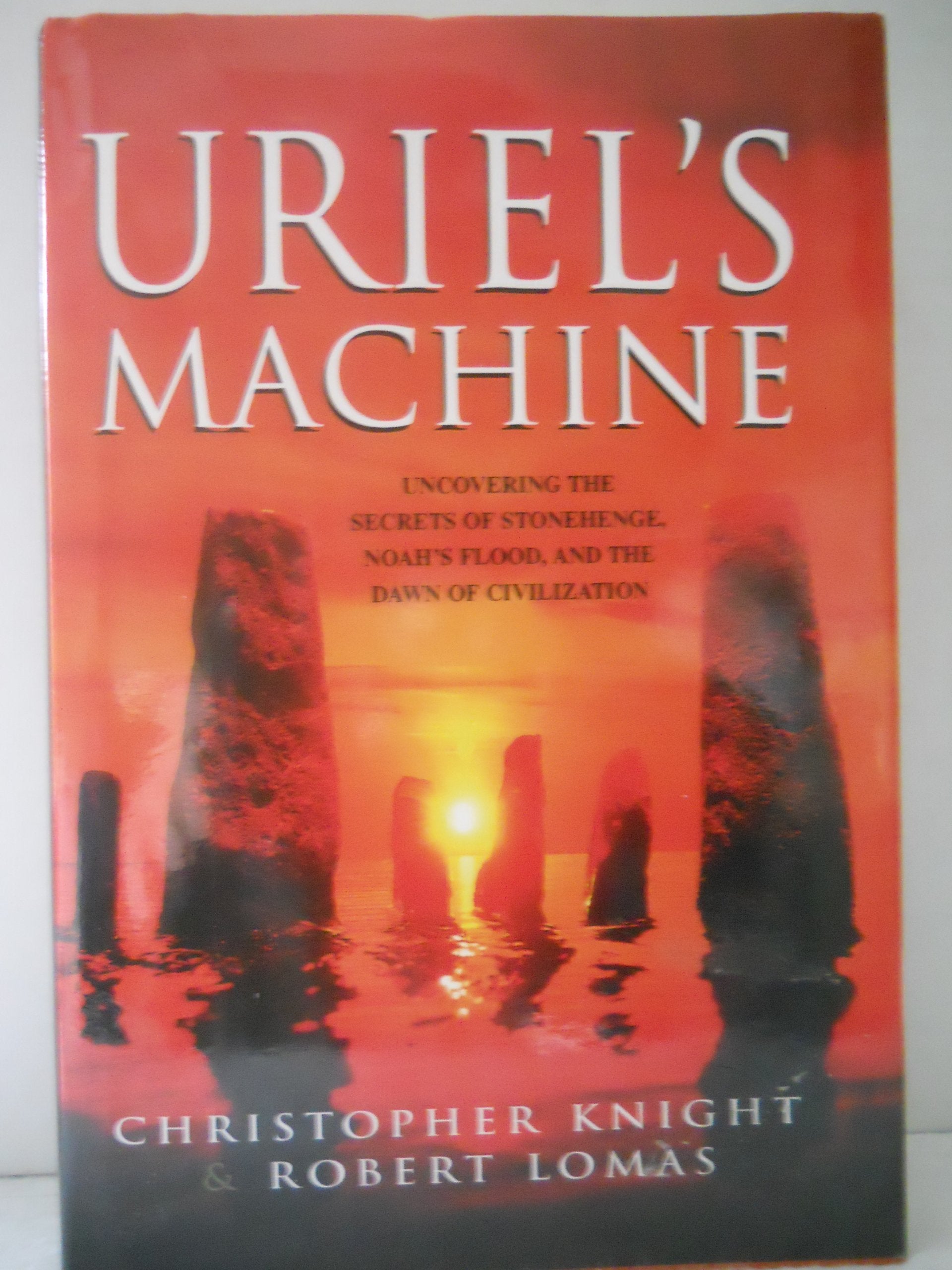 Uriels Machine: The Prehistoric Technology That Survived The Flood-used