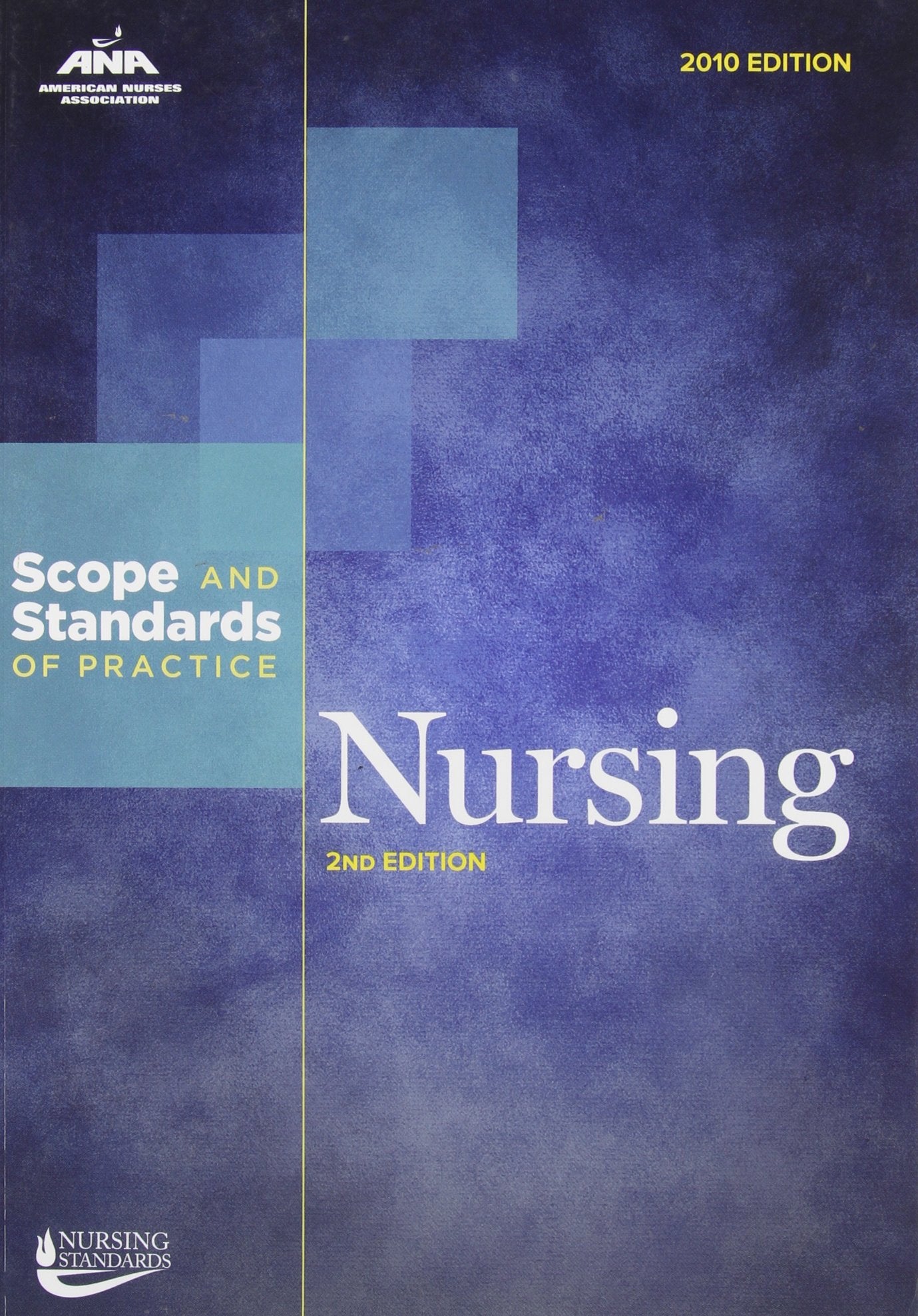 Nursing: Scope and Standards of Practice,New