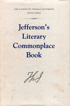 Jefferson's Literary Commonplace Book (Papers of Thomas Jefferson, Second Series, 5),Used