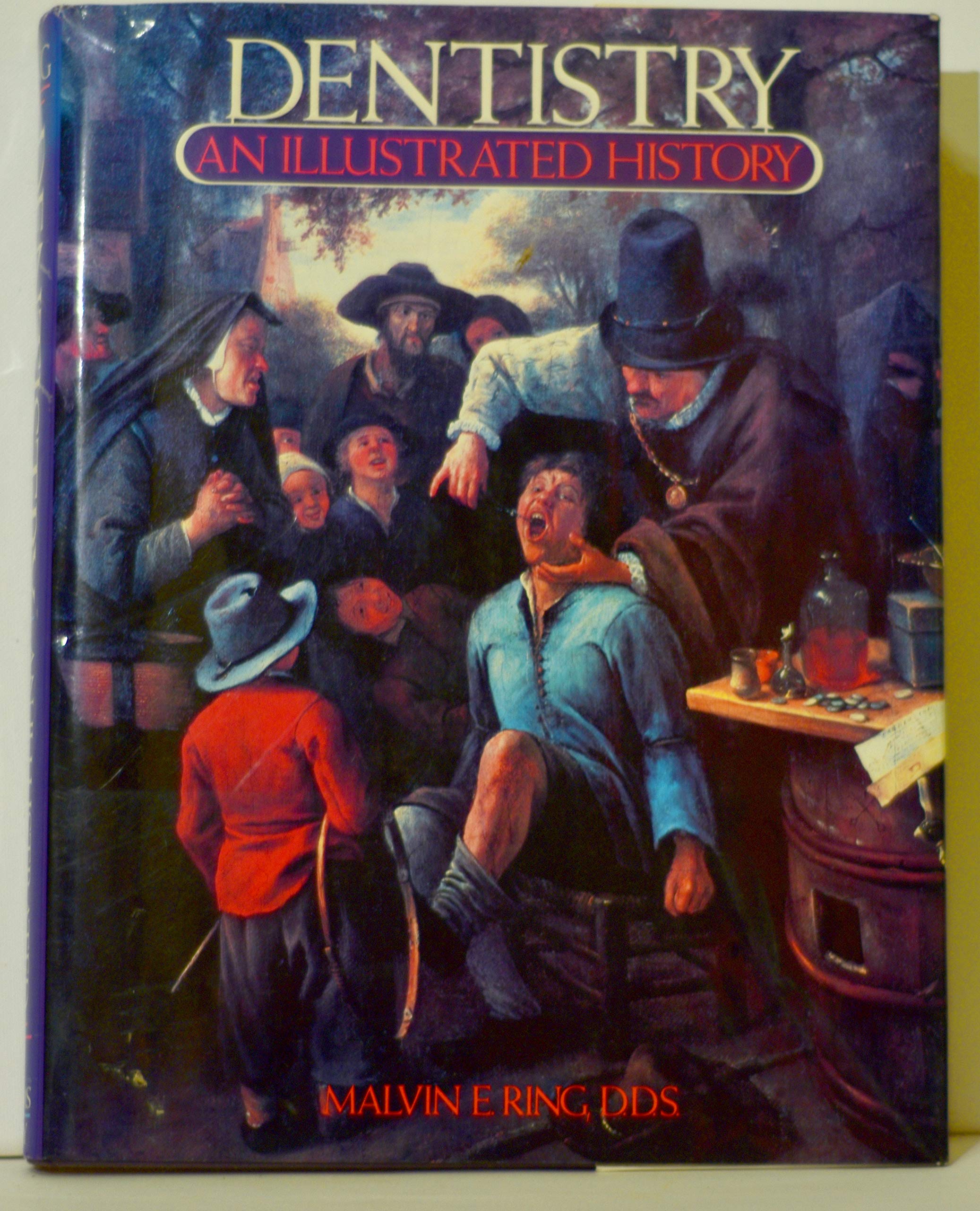 Dentistry: An Illustrated History,Used