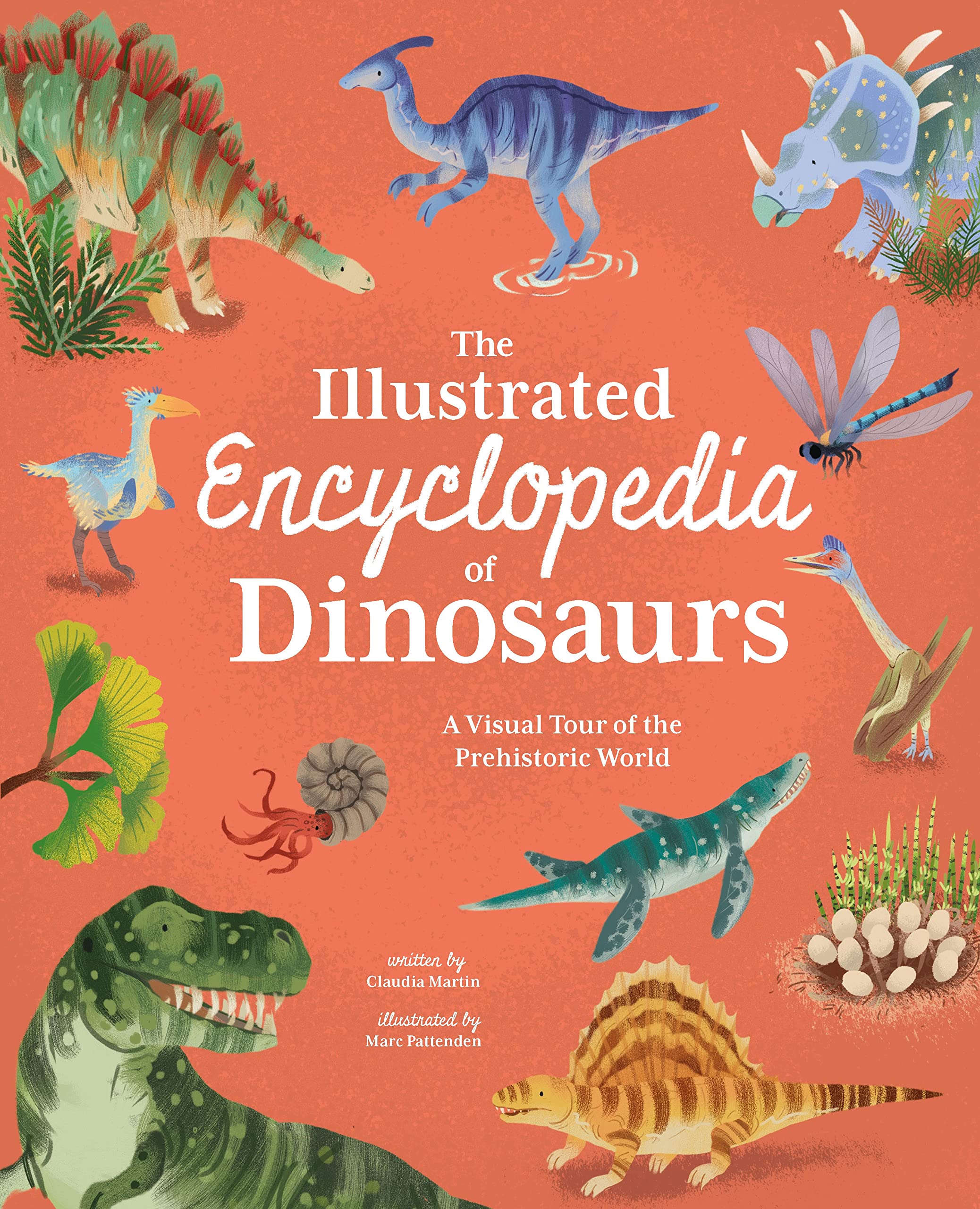 The Illustrated Encyclopedia Of Dinosaurs: A Visual Tour Of The Prehistoric World (Arcturus Illustrated Encyclopedias),Used