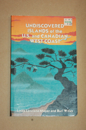 Undiscovered Islands of the U.S. and Canadian West Coast,Used