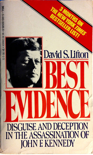 Best Evidence : Disguise and Deception in the Assassination of John F. Kennedy,Used