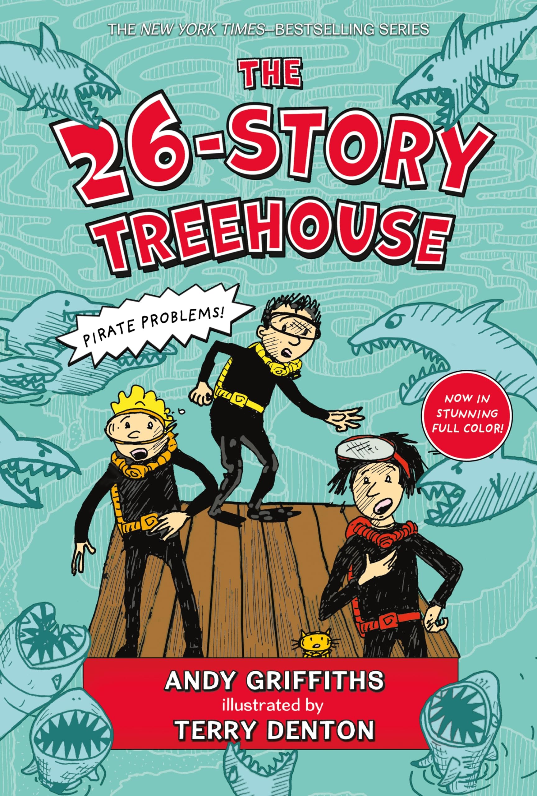 The 26Story Treehouse (Special CollectorS Edition): Pirate Problems! (The Treehouse Books, 2)