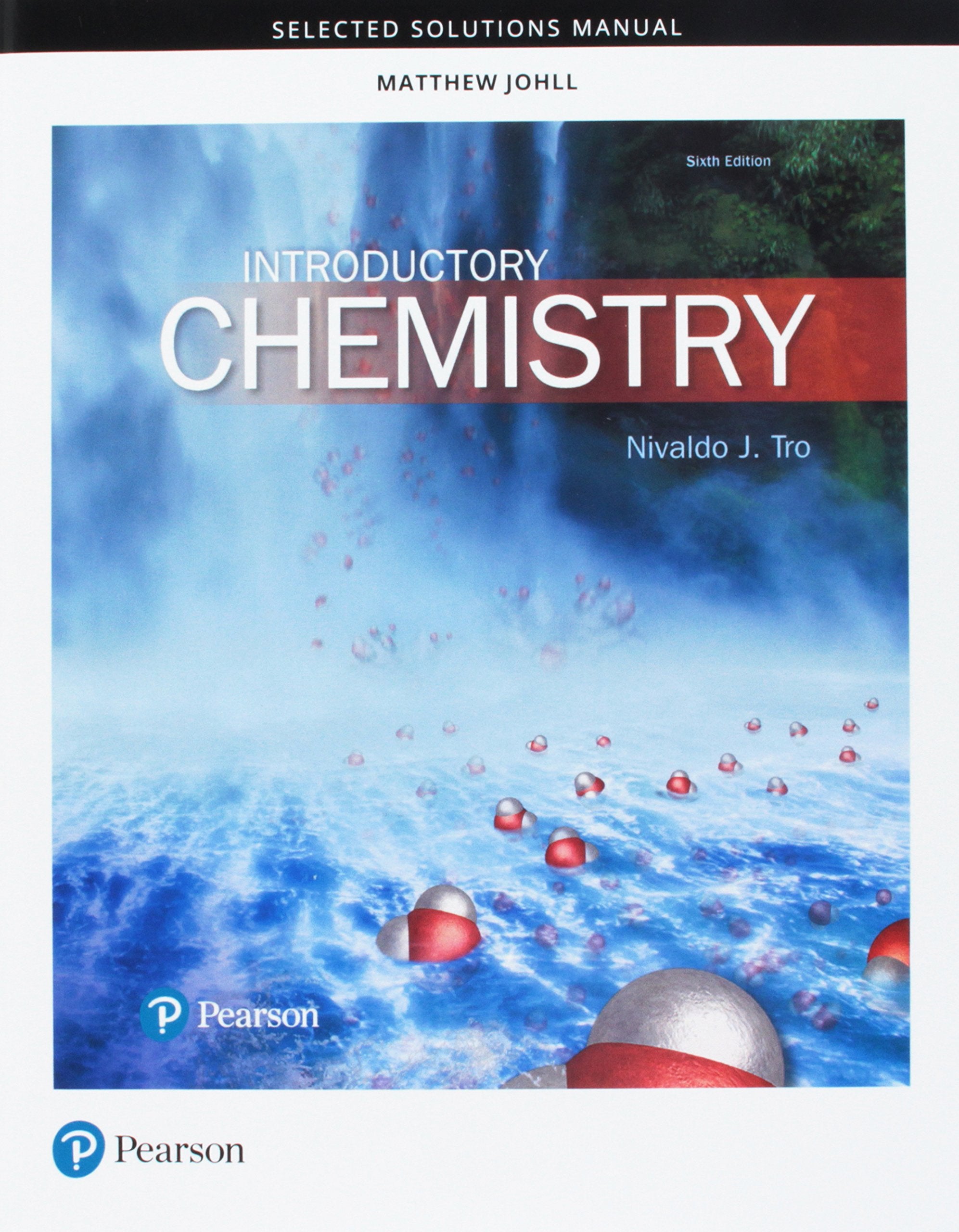 Student Selected Solutions Manual for Introductory Chemistry,Used