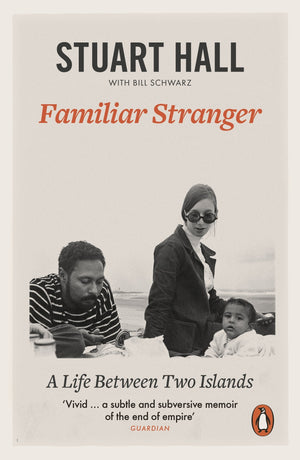 Familiar Stranger: A Life Between Two Islands-new,New